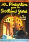 [Mr. Evan Pinkerton Mysteries 06] • Mr Pinkerton Goes to Scotland Yard